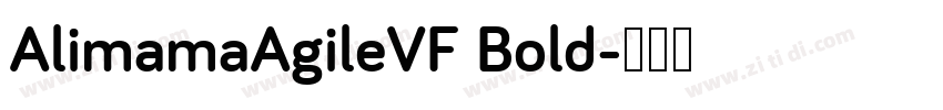 AlimamaAgileVF Bold字体转换